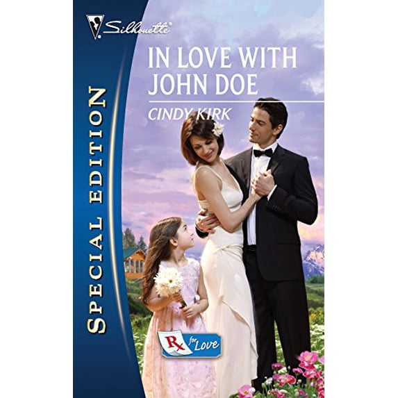 Pre-Owned In Love with John Doe (Silhouette Special Edition: Rx for Love) Paperback