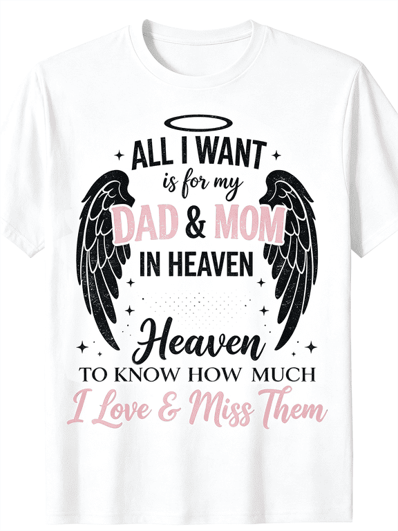 “In Loving Memory Mom and Dad In Heaven” Memorial T-Shirt – Angel Wings Sympathy Tee for Grief Gift, Soft Cotton Crewneck Top