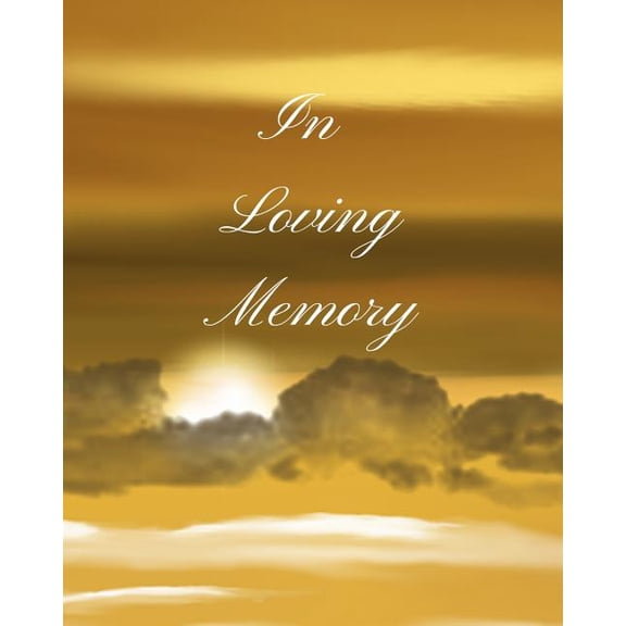 In Loving Memory Paperback 1796218219 9781796218213 Trueheart Designs