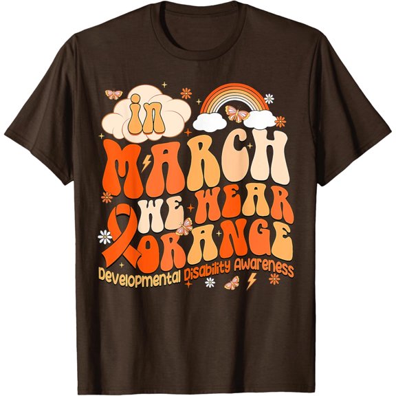 In March We Wear Orange Disability Support Awareness Unisex T-Shirt