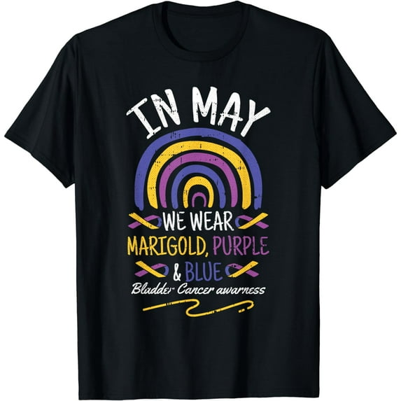 In May We Wear Bladder Cancer Awareness Ribbon Fight Warrior T-Shirt