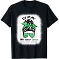 thumbnail image 1 of In May We Wear Green Mental Health Awareness Month T-Shirt Shirts, 1 of 4