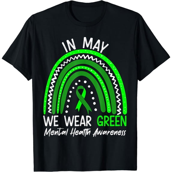 In May We Wear Green Mental Health Awareness Month T-Shirt