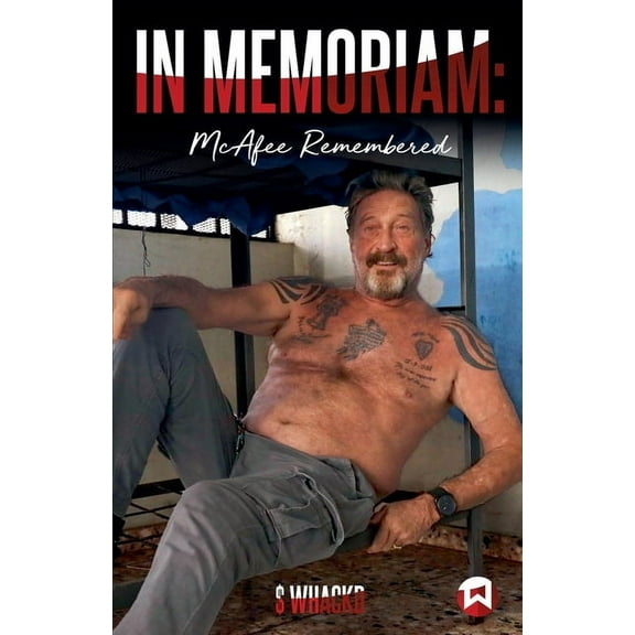 In Memoriam: McAfee Remembered, (Paperback)