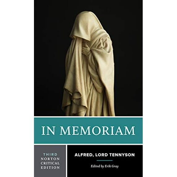 Pre-Owned In Memoriam: A Norton Critical Edition (Norton Critical Editions) (Paperback) 0393679233 9780393679236
