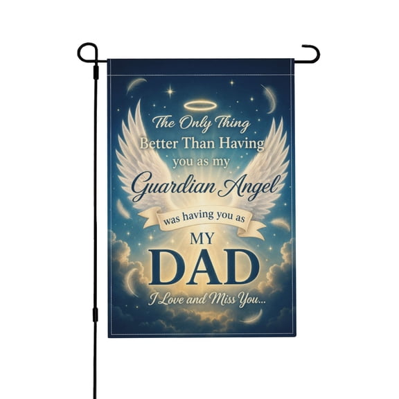In Memory Of Dad Memorial Garden Flag For Outdoor Decoration 12x18 in