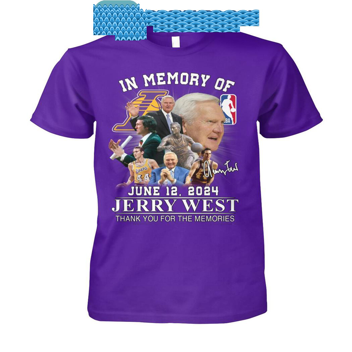 In Memory Of L.a.k.e.r.s Jerry West 2024 Thank You For The Memories T ...
