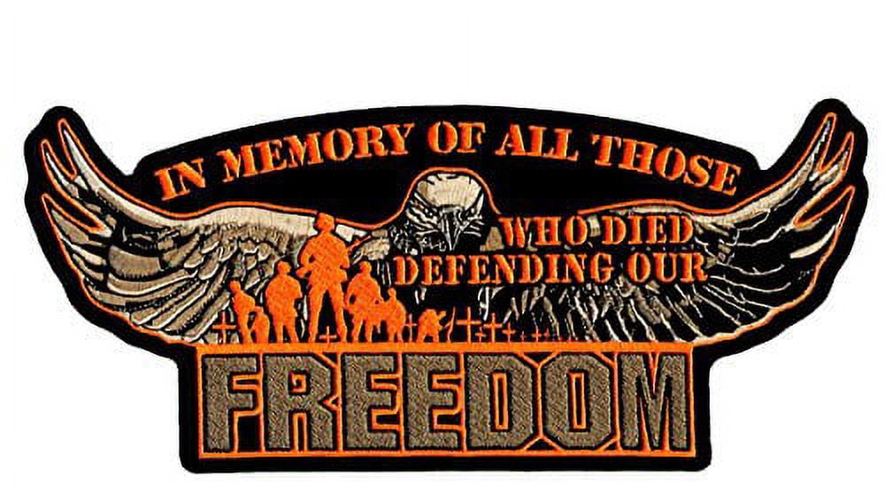 In Memory Those Who Died Defending Freedom Embroidered Patch Iron Sew HLPM15070