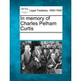 thumbnail image 1 of In Memory of Charles Pelham Curtis, 1 of 1