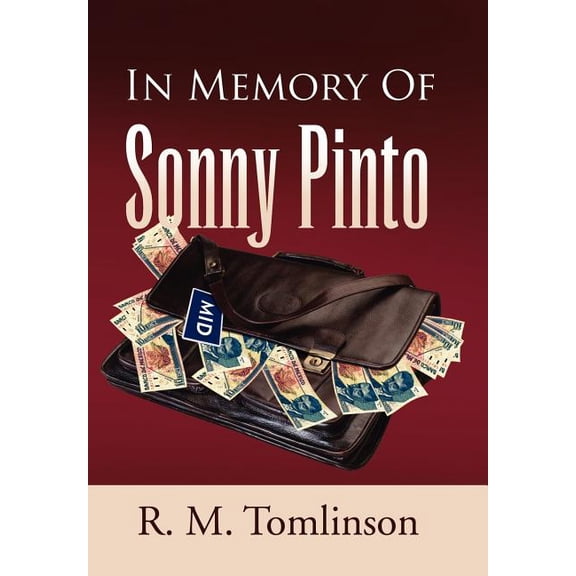 In Memory of Sonny Pinto (Hardcover)