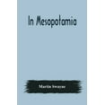 thumbnail image 1 of In Mesopotamia, (Paperback), 1 of 1