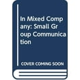 thumbnail image 1 of Pre-Owned IN MIXED COMPANY:SM GRP COMM+ (Unknown) 0030495237 9780030495236, 1 of 1