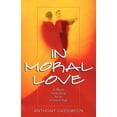 thumbnail image 1 of In Moral Love, (Paperback), 1 of 1