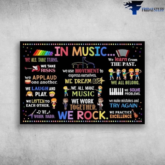 In Music We All Take Turns We Take Risks We Learn From The Past Poster Art