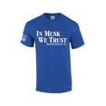 thumbnail image 1 of In Musk We Trust Elon for President 2024 Funny Men's Short Sleeve T-shirt Graphic Tee-Antique Royal-4xl, 1 of 4