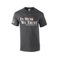 thumbnail image 1 of In Musk We Trust Elon for President 2024 Funny Men's Short Sleeve T-shirt Graphic Tee-Heather Grey-6xl, 1 of 4