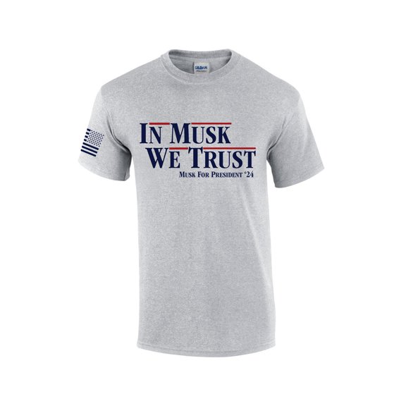 In Musk We Trust Elon for President 2024 Funny Men's Short Sleeve T-shirt Graphic Tee-Sports Grey-medium