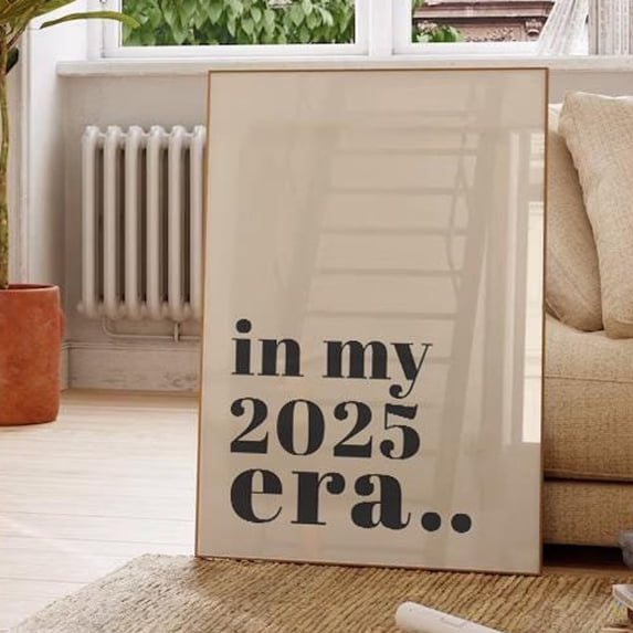 In My 2025 Era New Years Wall Print, New Years Eve Decorations, New Years Eve New Years Wall Art Wall Art, Modern Wall Decor, 8x12 UNFRAMED