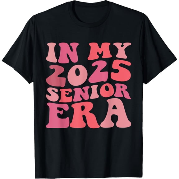 In My 2025 Senior Era Class of 25 Back To School Graduation T-Shirt