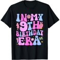 thumbnail image 1 of In My 9th Birthday Era Nine Bday 9 Year Old Birthday Girl T-Shirt, 1 of 3