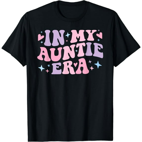 In My Auntie Era Baby Announcement for Aunt Mother's Day T-Shirt