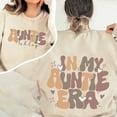 thumbnail image 1 of In My Auntie Era Hoodie, In My Auntie Era Crewneck, Auntie Gifts From Nephew, Custom Auntie Sweatshirt, In My Auntie Era Custom Shirt, 1 of 4