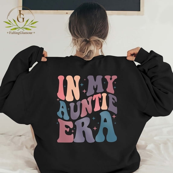 In My Auntie Era Shirt, Aunt Era Shirt, Eras Shirt, Aunt Shirt, Baby Pregnancy Announcement for Aunt, Gift For Aunt, Aunt Birthday Gift