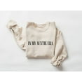 thumbnail image 1 of In My Auntie Era Sweatshirt, Auntie Sweatshirt, Auntie Crewneck, Aunt Shirt, Aunt Era, Aunt Sweatshirt, Auntie Gift, Aunt Crewneck, To Be 2 HG, 1 of 5