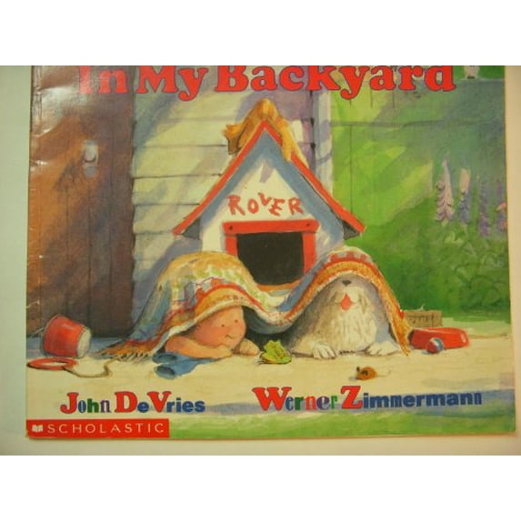 Pre-Owned In My Backyard (Paperback) 0590278673 9780590278676