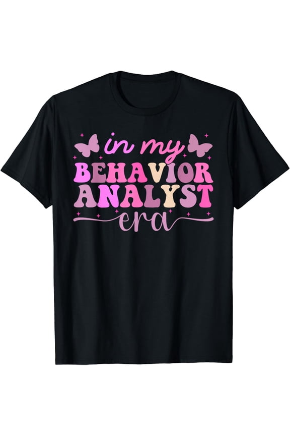 In My Behavior Analysis Era Retro BCBA RBT ABA Women T-Shirt