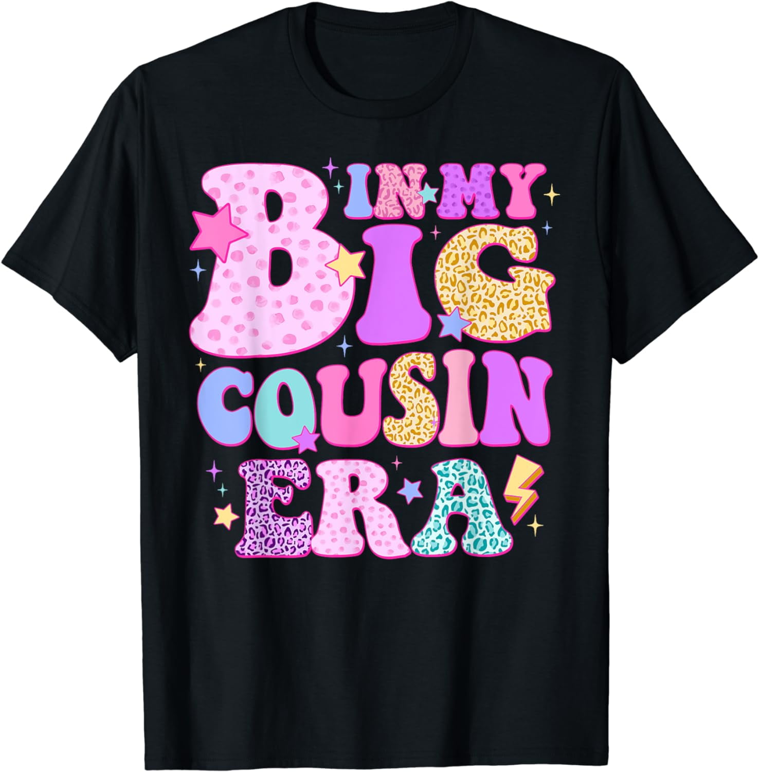 Big Cousin (Only Grandchild Crossed Out) Cute & Funny Shirt