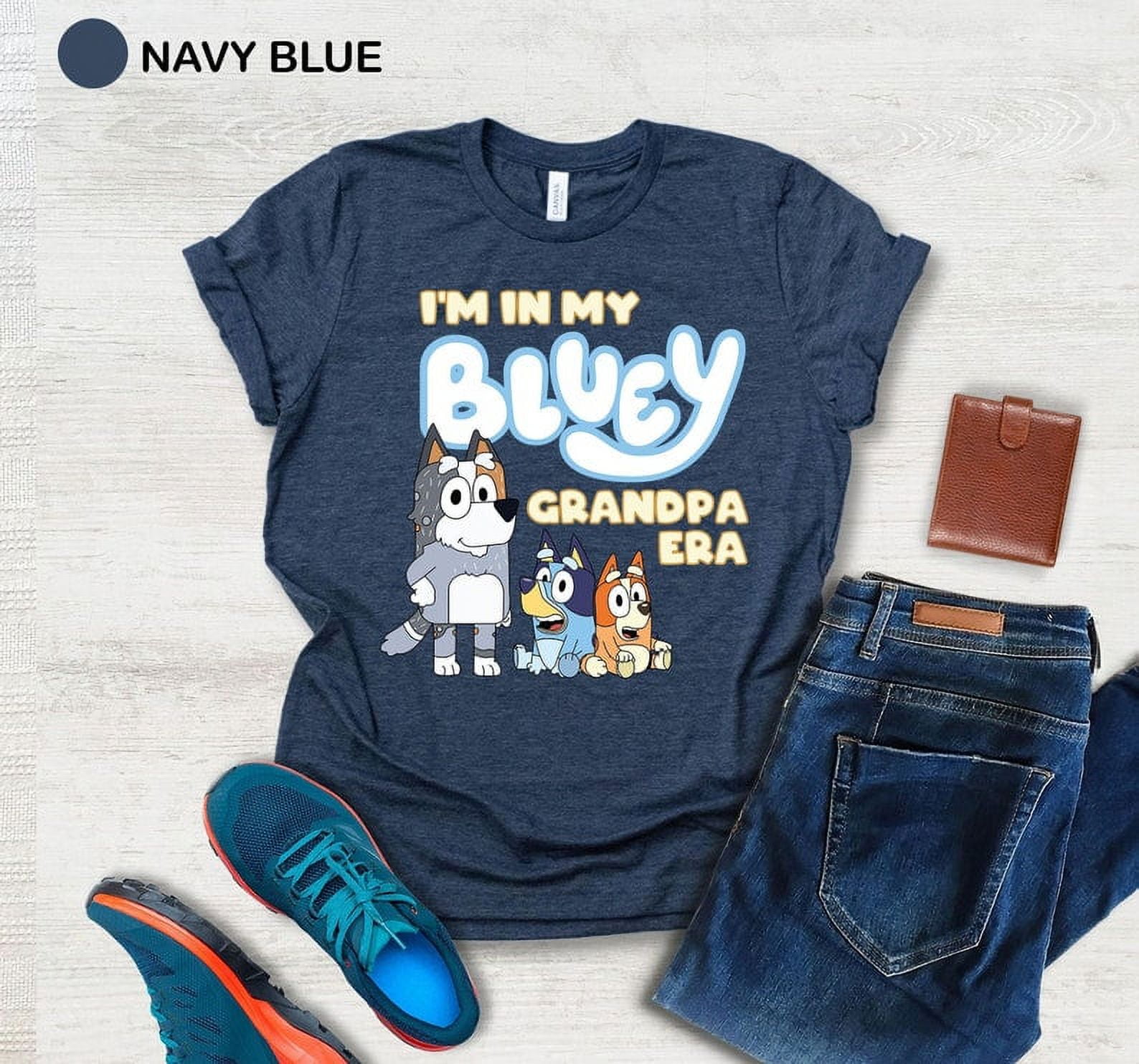 In My Bluey Grandpa Era Shirt, In My Bluey Pop Tee, Bluey Dad Shirt, Bluey Father's Day Tee, Grandad Shirt, Bluey Theme Grandpa T-shirt - Walmart.com In My Bluey Grandpa Era Shirt, In My Bluey Pop Tee, Bluey Dad Shirt, Bluey Father's Day Tee, Grandad Shirt, Bluey Theme Grandpa T-shirt - Walmart.com