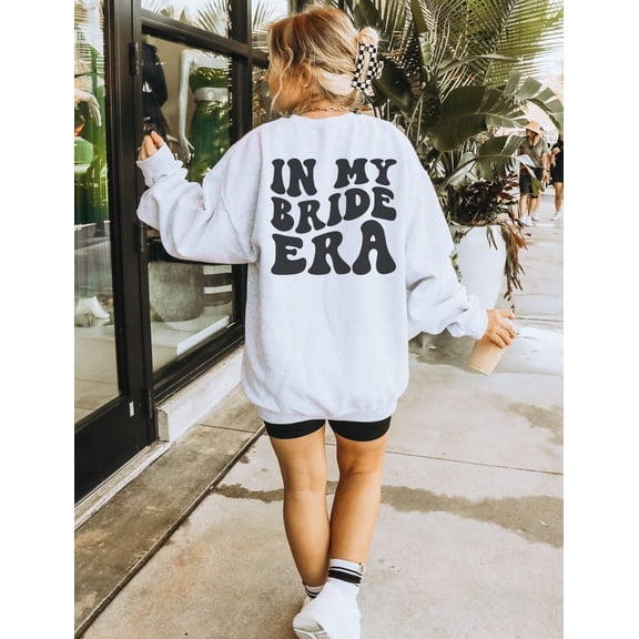 In My Bride Era Sweatshirt, Retro Bride Sweatshirt, Future Mrs Sweater, Bride, Fiancee Crewneck, Engagement, Bridal Shower All Size S-5Xl