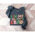 thumbnail image 1 of In My Christmas Era Sweatshirt, In My Christmas Era Sweatshirt, Christmas Vibes, Xmas Sweatshirt, Holiday Hoodie, Cute Xmas Gift Hoodie, 1 of 5