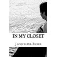 thumbnail image 1 of In My Closet In My Closet, Book 1, (Paperback), 1 of 1