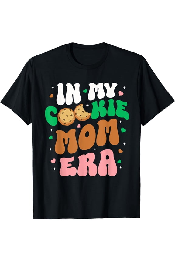 In My Cookie Mom Era Scouting Girls Cookie Dealer Mommy T-Shirt