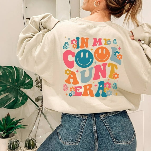 In My Cool Aunt Era Sweatshirt, Aunt Hoodie, In My Aunt Sweater, Retro Aunt Sweatshirt, Gift For Aunt Sweatshirt, Funny Aunt Sweater, Auntie