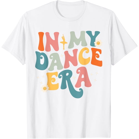 In My Dance Era Ballet Dancer Groovy Retro Womens Girls T-Shirt men and women can wear, black, white, gifts
