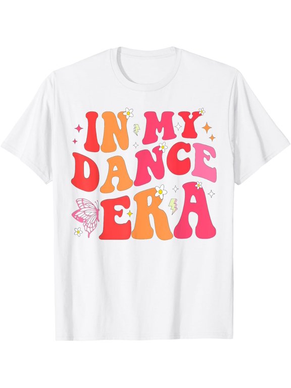In My Dance Era for Ballet Dancer Girls Mom Kids Funny T-Shirt men and women can wear, black, white, gifts