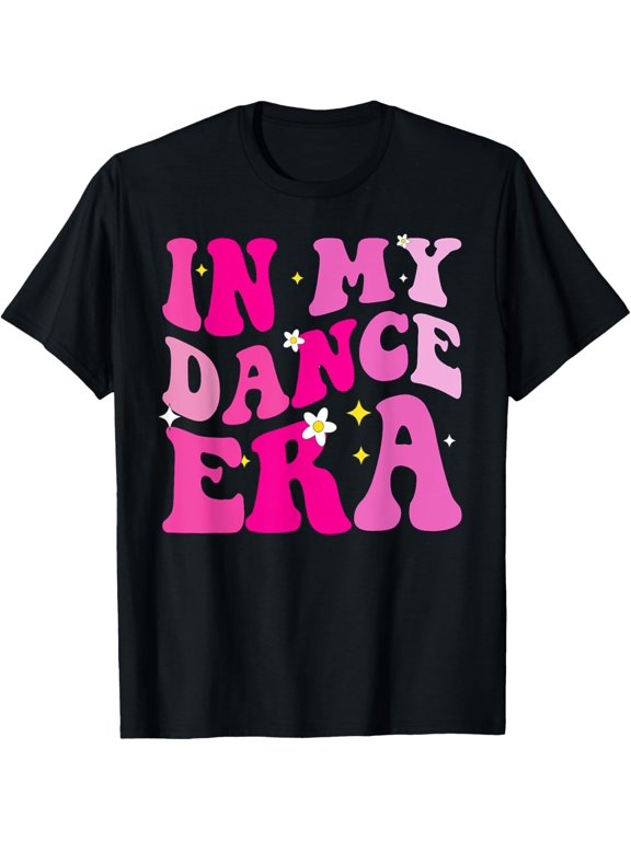 In My Dance Era for Ballet Dancer Girls Mom Kids Funny T-Shirt mens t shirt,black,women,funny,misfits,men,journey