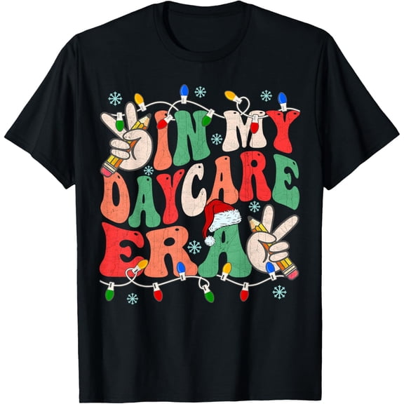 In My Daycare Era Groovy Teacher Santa Hat Light Christmas T-Shirt