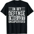 thumbnail image 1 of In My Defense" Funny Retro Vintage Black T-Shirt | Classic Fit, Crew Neck, Adult Unisex, 1 of 4