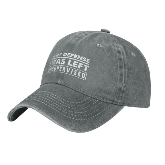 In My Defense I Was Left Unsupervised Baseball Cap Vintage Soft Washed Denim,Golf Dad Hat Adjustable Trucker Hats for Men Women Unisex Adult,Gray