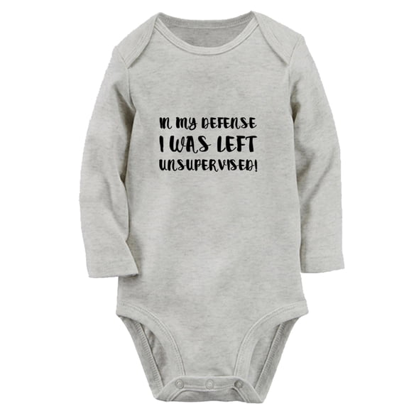 In My Defense I Was Left Unsupervised Funny Rompers, Newborn Baby Unisex Bodysuits, Infant Jumpsuits, Toddler 0-12 Months Kids Long Sleeves Oufits (Gray, 0-6 Months)