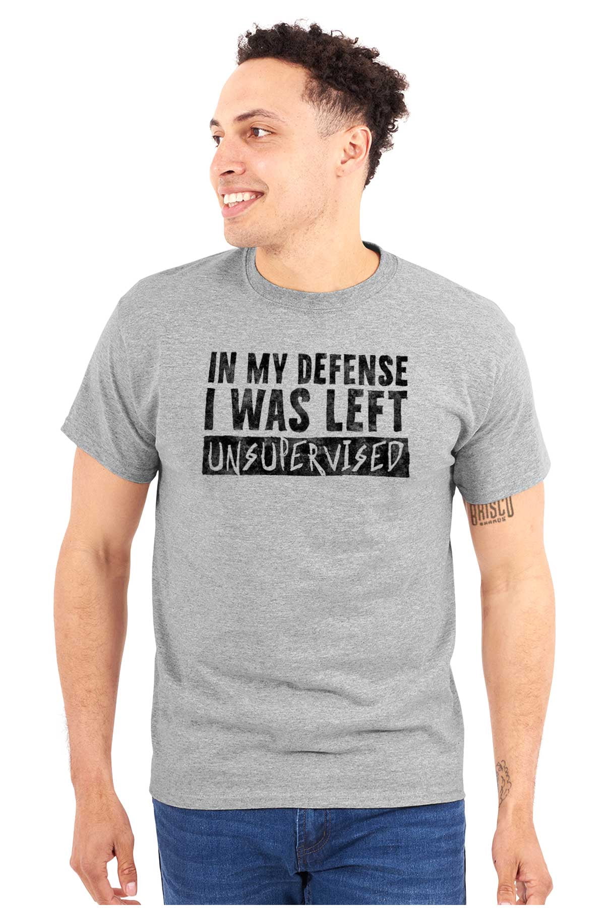 In My Defense I Was Left Unsupervised Men's Graphic T Shirt Tees Brisco ...