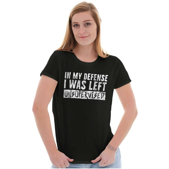 In My Defense I Was Left Unsupervised Womens Fitted Plus Size Graphic Tee Brisco Brands 2X