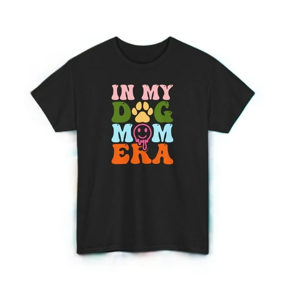 In My Dog Mom Era T-Shirt Funny Pet Lover Retro Graphic Tee