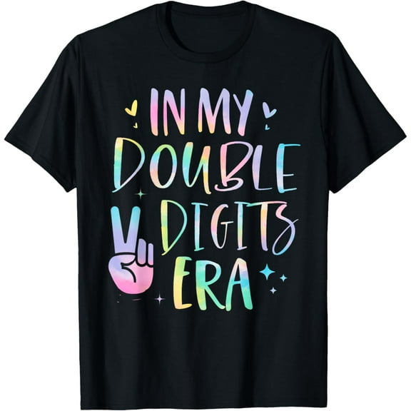In My Double Digits Era 10 Year Old Gifts Girl 10th Birthday T-Shirt