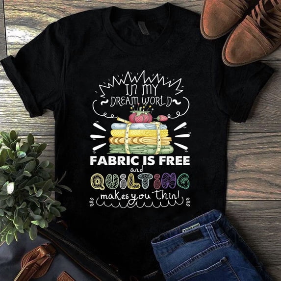 Text Tile Material In My Dream World Fabric is Free and Quilting Makes You Thin Sewing ...