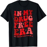 In My Drugs Free Era Funny Red Ribbon Week Awareness T-Shirt